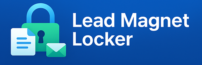 Lead Magnet Locker WordPress Plugin